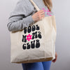 Cool Mums Club Tote bag